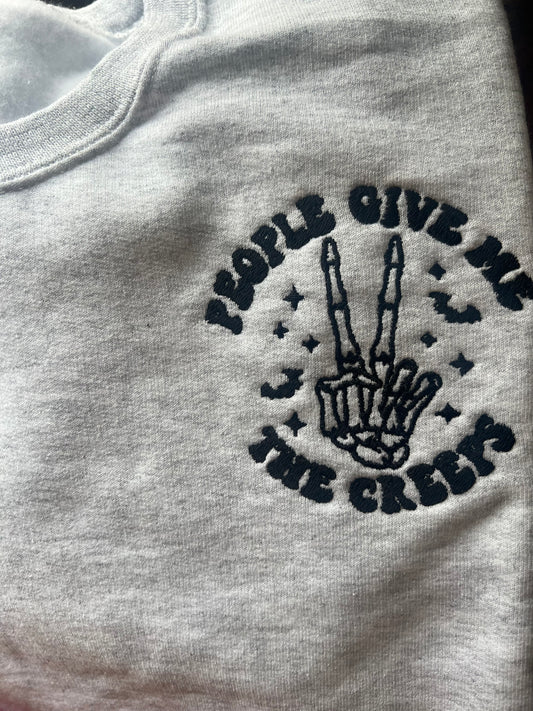 People give me the creeps crewneck