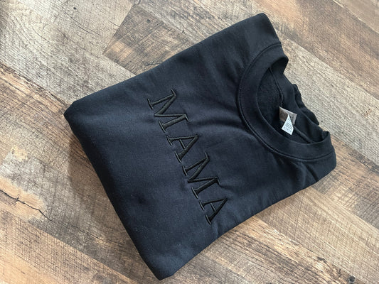 Black on Black MAMA Crewneck Sweatshirt